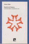 GUERRA EN KOSOVA, de Carlos Taibo Arias | portada del libro
