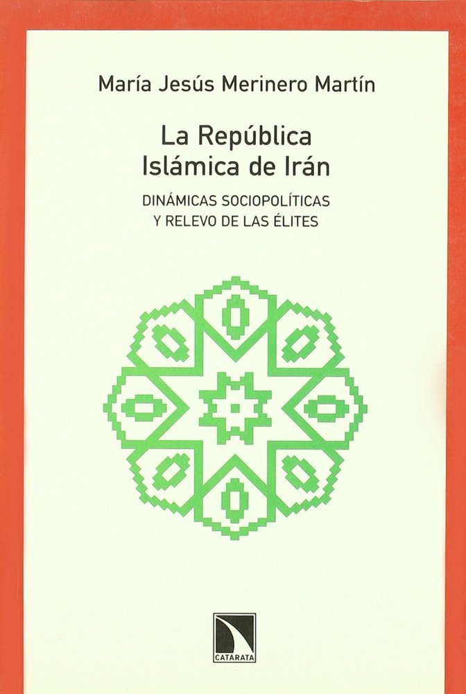 La República Islámica de Irán., de Mª Jesús Merinero Martín | portada del libro