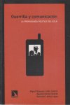 Guerrilla y comunicación, de Miguel Vázque Liñán | portada del libro