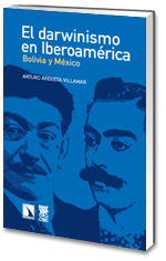 El darwinismo en Iberoamérica, de ARTURO ARGUETA VILLAMAR | portada del libro