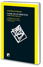 LUCES EN EL LABERINTO, de JOSE MANUEL NAREDO | portada del libro