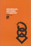 Sociedad,sistema y hábitat, de Carlos Sánchez Casas | portada del libro