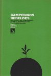 Campesinos rebeldes., de Óscar Bascuñan Añover | portada del libro