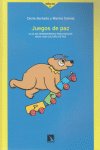 Juegos de Paz. Caja de herramientas para educar hacia una cultura de paz., de Cecile Barbeito I Marina Carieta | portada del