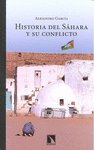Historia del Sáhara y su conflicto, de García, Alejandro | portada del libro