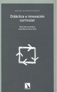 Didáctica e innovación curricular, de García Medina, Raúl | portada del libro