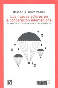 Los nuevos actores en la cooperación internacional., de De la Fuente Fernández, Rosa | portada del libro