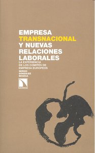 Empresa transnacional y nuevas relaciones laborales, de González Begega, Sergio | portada del libro