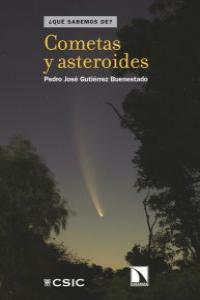 Cometas y asteroides, de Gutiérrez Buenestado, Pedro José | portada del libro