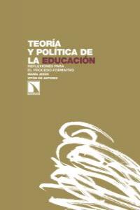 Teor¡a y pol¡tica de la educación, de MARíA JESúS VITóN DE ANTONIO | portada del libro