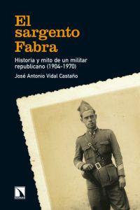 El Sargento Fabra, de Vidal, José Antonio | portada del libro