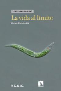 La vida al l¡mite, de CARLOS PEDRóS-ALIó | portada del libro