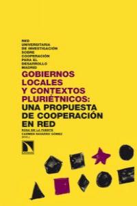 Gobiernos locales y contextos pluriétnicos, de ROSA DE LA FUENTE | portada del libro