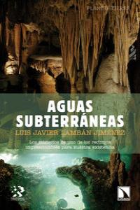 Aguas subterráneas, de Lambán Jiménez, Luis Javier | portada del libro