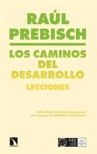 Los caminos del desarrollo, de Prèsbich, Raúl | portada del libro