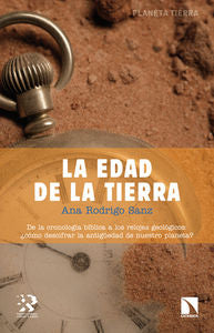 La edad de la Tierra, de Rodrigo Sanz, Ana | portada del libro