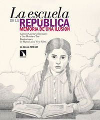 La escuela de la República, de García Colmenares, Carmen | portada del libro