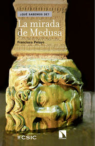 La mirada de Medusa, de Pelayo López, Francisco | portada del libro