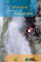 INDICE DE BARRANCOS DE LA COMUNIDAD ARAGONESA, de FERNANDO LAMPRE VITALLER | portada del libro