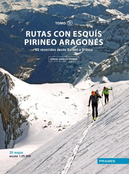 RUTAS CON ESQUÍS PIRINEO ARAGONÉS TOMO II, de GARCÍA-DIHINIX VILLANOVA | portada del libro