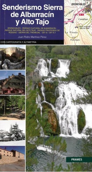 SENDERISMO SIERRA DE ALBARRACIN Y ALTO TAJO, de MARTINEZ PEREZ, JUAN PEDRO | portada del libro