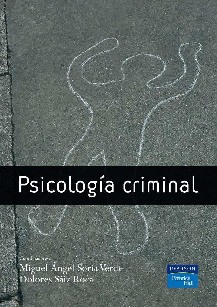 PSICOLOGÍA CRIMINAL, de Soria, Miguel Ángel | portada del libro