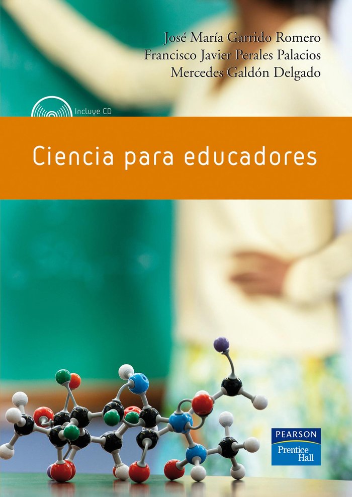 Ciencia para educadores, de Garrido Romero, José María | portada del libro