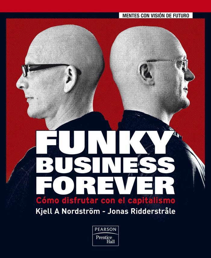 FUNKY BUSINESS FOREVER, de Nordstrom | portada del libro
