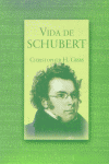 Vida de Schubert, de Gibbs, Christopher H. | portada del libro