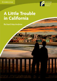 A Little Trouble in California Level Starter/Beginner, de MacAndrew, Richard | portada del libro