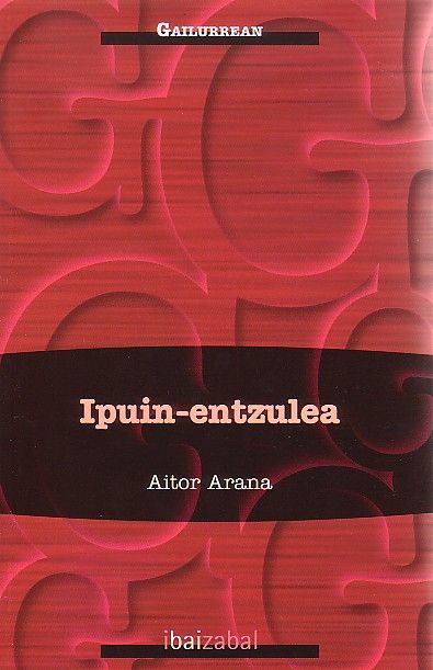 Ipuin-entzulea, de Arana Luzuriaga | portada del libro