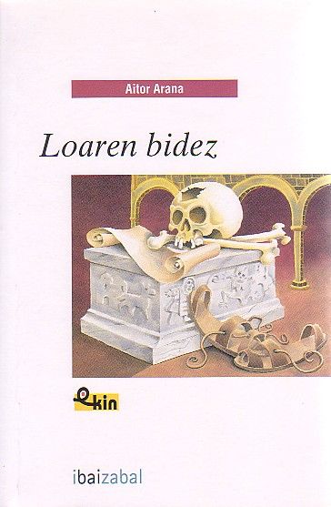 Loaren Bidez, de Arana Luzuriaga | portada del libro