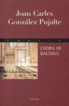 L'HORA DE BALTHUS, de GONZALEZ PUJALTE | portada del libro