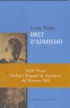 DRET D'ADMISSIO, de PAULS I OBRE, LENA | portada del libro