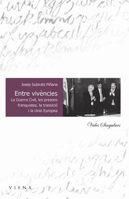 ENTRE VIVENCIES, de SUBIRATS PIÑANA, JOSEP | portada del libro