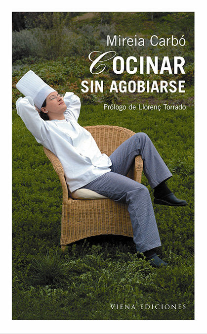 Cocinar sin agobiarse, de Carbó, Mireia | portada del libro