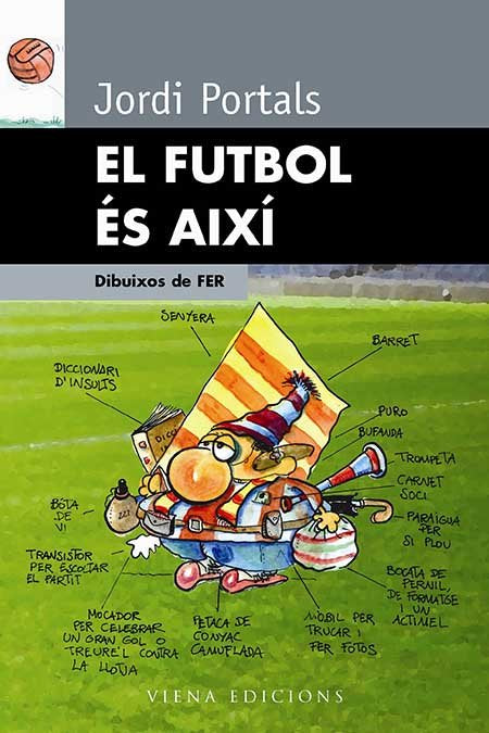 El futbol és aix¡, de PORTALS, JORDI | portada del libro