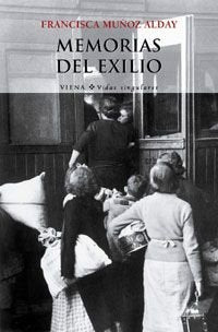 Memorias del exilio, de MUÑOZ ALDAY | portada del libro