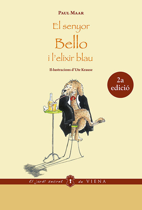 (CAT).8.SENYOR BELLO I L'ELIXIR BLAU.(JARDI SECRET DE VIENA, de MAAR, PAUL | portada del libro