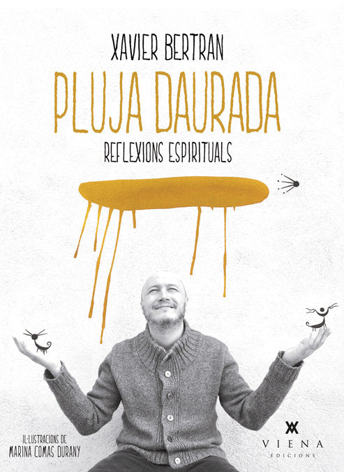 Pluja daurada, de Bertran Solé, Xavier | portada del libro