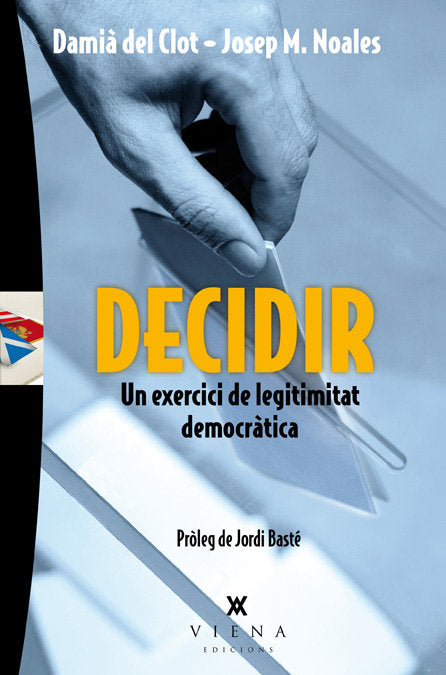 DECIDIR, de DEL CLOT I TRIAS, DAMIà | portada del libro