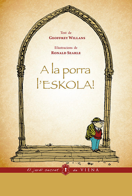 A la porra l'eskola!, de Willans, Geoffrey | portada del libro