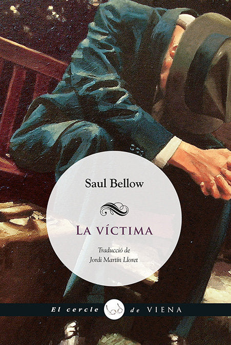 La víctima, de Bellow, Saul | portada del libro