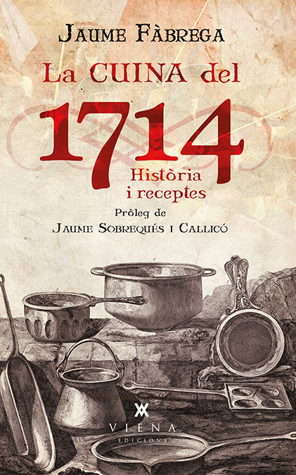 La cuina del 1714, de Fàbrega i Colom, Jaume | portada del libro