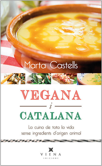 Vegana i catalana, de Castells Recasens, Marta | portada del libro