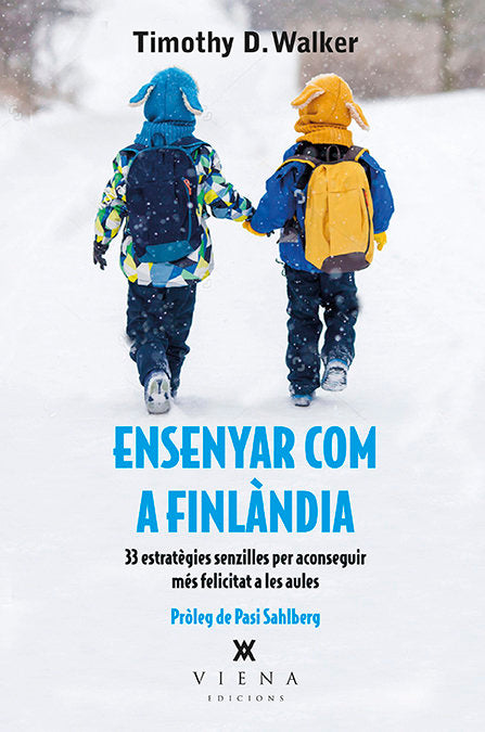 Ensenyar com a Finlàndia, de Walker, Timothy D. | portada del libro
