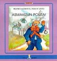 Asmakizun polita!, de Alcántara | portada del libro