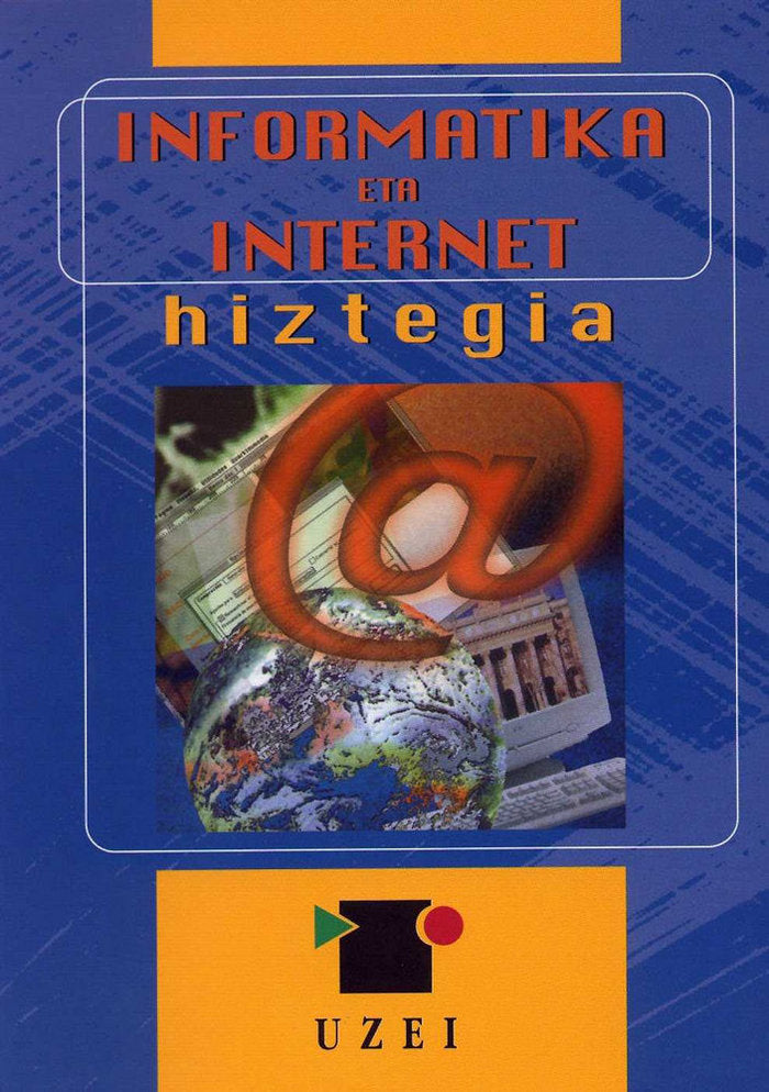INFORMATIKA ETA INTERNET HIZTEGIA, de UZEI | portada del libro