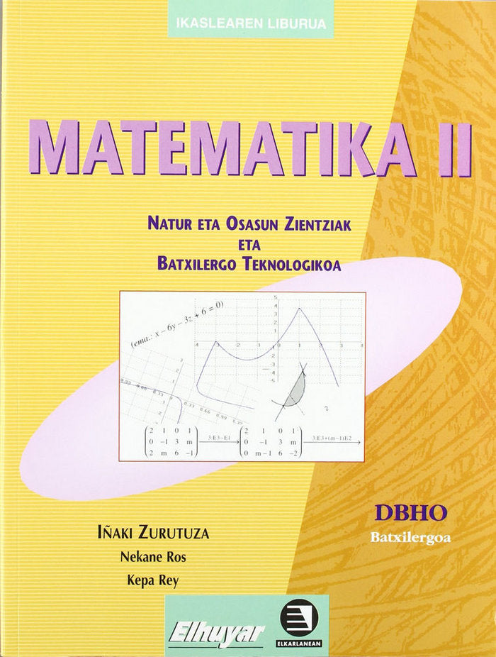 Batxilergoa 2 - Matematika 2. Natur eta osasun zientziak, de Batzuen artean | portada del libro