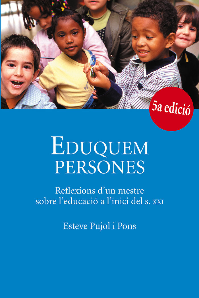 Eduquem persones, de Pujol i Pons, Esteve | portada del libro